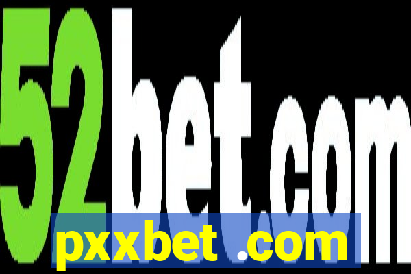 pxxbet .com